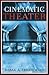 The Cinematic Theater