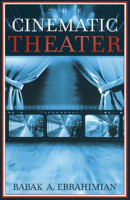 The Cinematic Theater (Paperback)