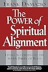 Power of Spiritual Alignment: Living According to the Seven Firsts of Jesus