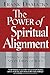 Power of Spiritual Alignment by Frank Damazio