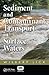 Sediment and Contaminant Transport in Surface Waters