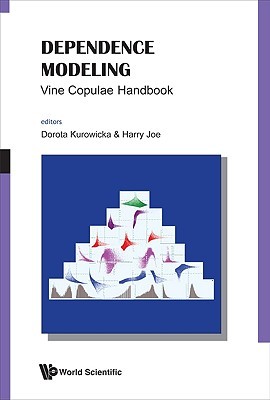 Dependence Modeling: Vine Copula Handbook (Paperback)