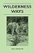 Wilderness Ways