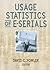 Usage Statistics of E-Serials by David C. Fowler