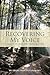 Recovering My Voice by Aruni Nan Futuronsky