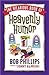 The Hilarious Book of Heavenly Humor: Inspirational Jokes, Quotes, and Cartoons