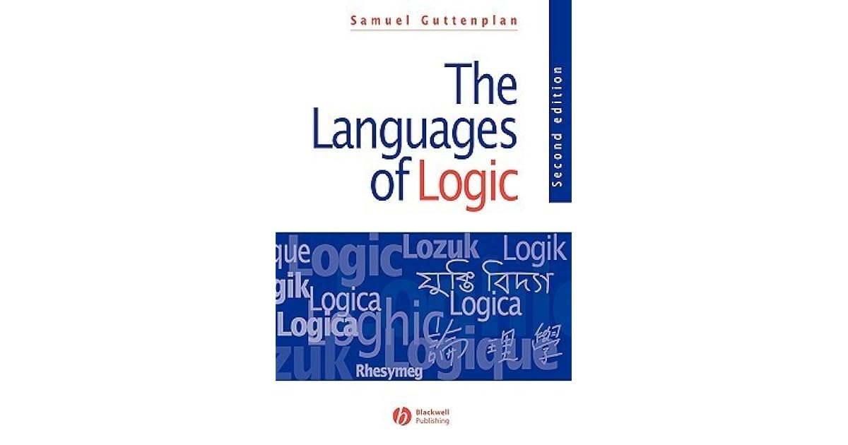 The Languages of Logic by Samuel Guttenplan