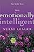 The Emotionally Intelligent Nurse Leader (J-B AHA Press)