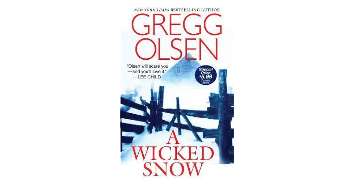 A Wicked Snow by Gregg Olsen