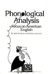 Phonological Analysis: Focus on American English