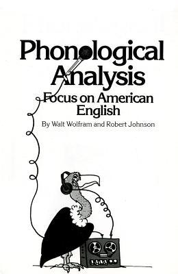 Phonological Analysis: Focus on American English (Paperback)
