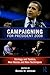 Campaigning for President 2008 by Dennis W. Johnson