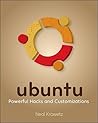 Ubuntu: Powerful Hacks and Customizations