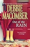 Out of the Rain by Debbie Macomber