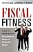 Fiscal Fitness: 8 Steps to ...
