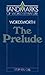 Wordsworth: The Prelude (Landmarks of World Literature)