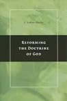 Reforming the Doctrine of God