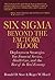 Six Sigma Beyond the Factory Floor: Deployment Strategies for Financial Services Healthcare and the Rest of the Real Economy