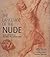 The Language of the Nude: Four Centuries of Drawing the Human Body