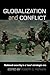 Globalization and Conflict: National Security in a 'New' Strategic Era (Contemporary Security Studies)