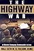 The Highway War: A Marine C...