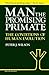 Man, The Promising Primate:...