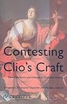 Contesting Clio's Craft: New Directions and Debates in Canadian History (Institute of Latin American Studies)