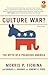 Culture War? The Myth of a Polarized America by Morris P. Fiorina