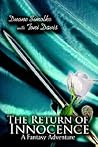 The Return of Innocence: A Fantasy Adventure