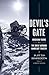 Devil's Gate: Brigham Young and the Great Mormon Handcart Tragedy