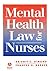 Mental Health Law for Nurses