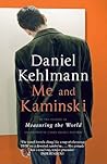 Me and Kaminski by Daniel Kehlmann