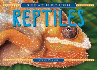 Reptiles (See-Through)