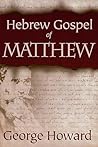 The Hebrew Gospel...