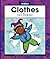 Clothes/La Ropa (Wordbooks/Libros de Palabras)