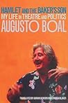 Hamlet and the Baker's Son (Augusto Boal)