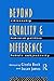 Beyond Equality and Difference