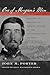 One of Morgan's Men: Memoirs of Lieutenant John M. Porter of the Ninth Kentucky Cavalry