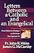 Letters Between a Catholic and an Evangelical by John R. Waiss