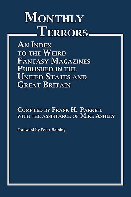 Monthly Terrors: An Index to the Weird Fantasy Magazines Published in the United States and Great Britain (Hardcover)