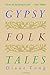 Gypsy Folk Tales