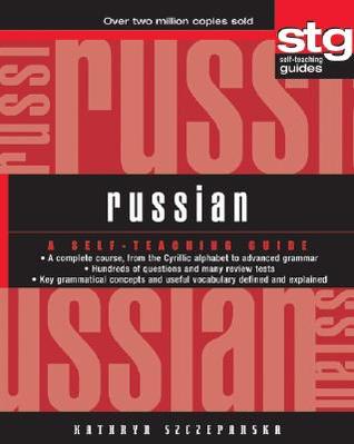 Russian: A Self-Teaching Guide (Wiley Self-Teaching Guides)