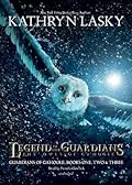 Legend of the Guardians: The Owls of Ga'hoole (Guardians of Ga'hoole, #1-3)