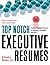 Top Notch Executive Resumes...