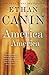 America America by Ethan Canin