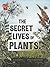 The Secret Lives of Plants! (Adventures in Science)