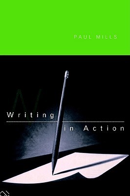Writing in Action (Paperback)