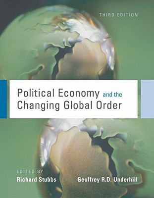 Political Economy and the Changing Global Order (Paperback)