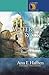 Water from the Rock by Ann E. Hafften