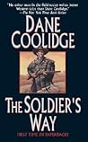 The Soldier's Way The Soldier's Way